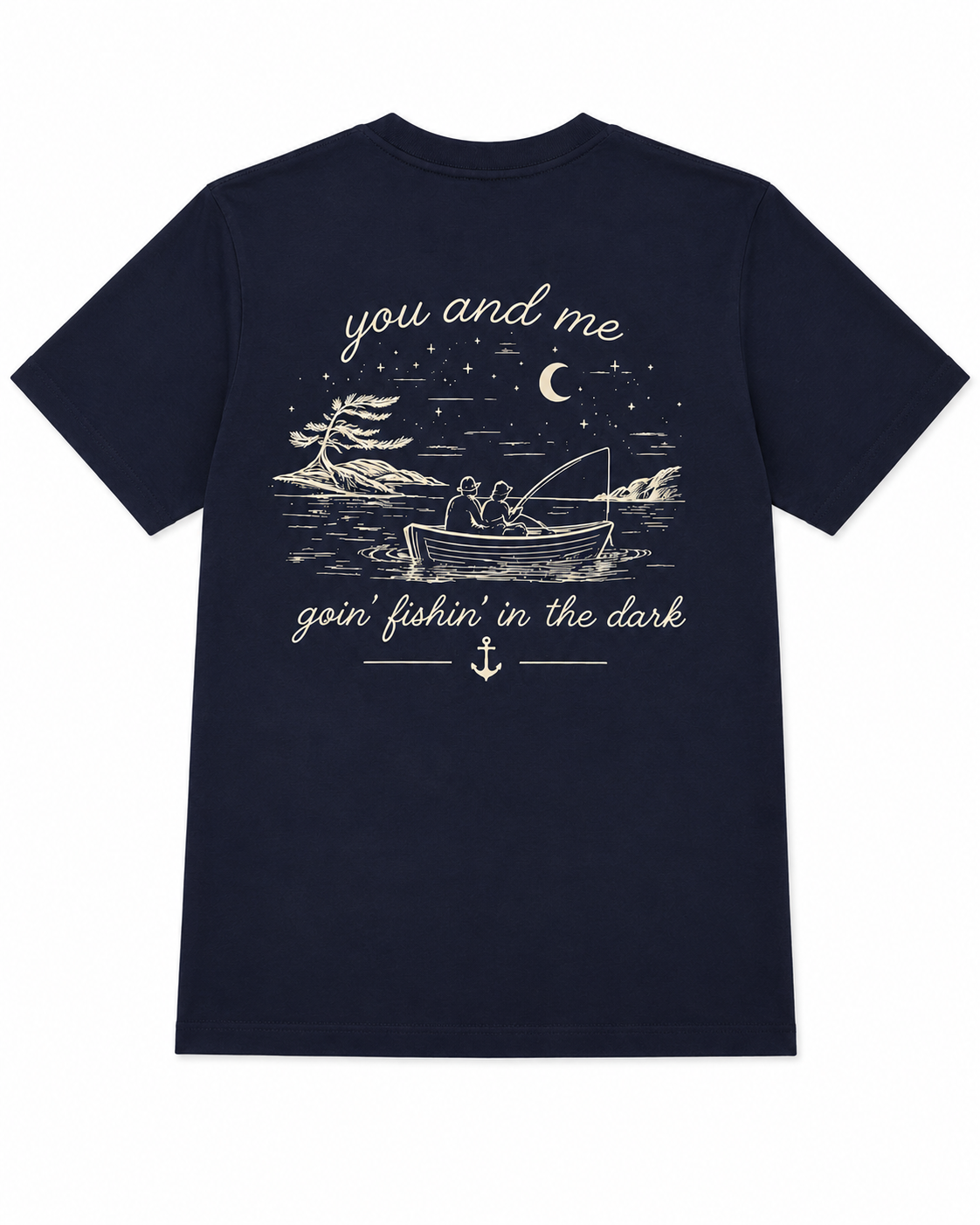 You and Me Goin' Fishin' in the Dark Navy T-Shirt