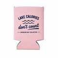 Lake Calories Don't Count Pink Koozie